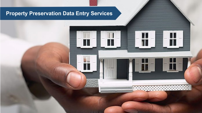 Property Preservation Data Entry